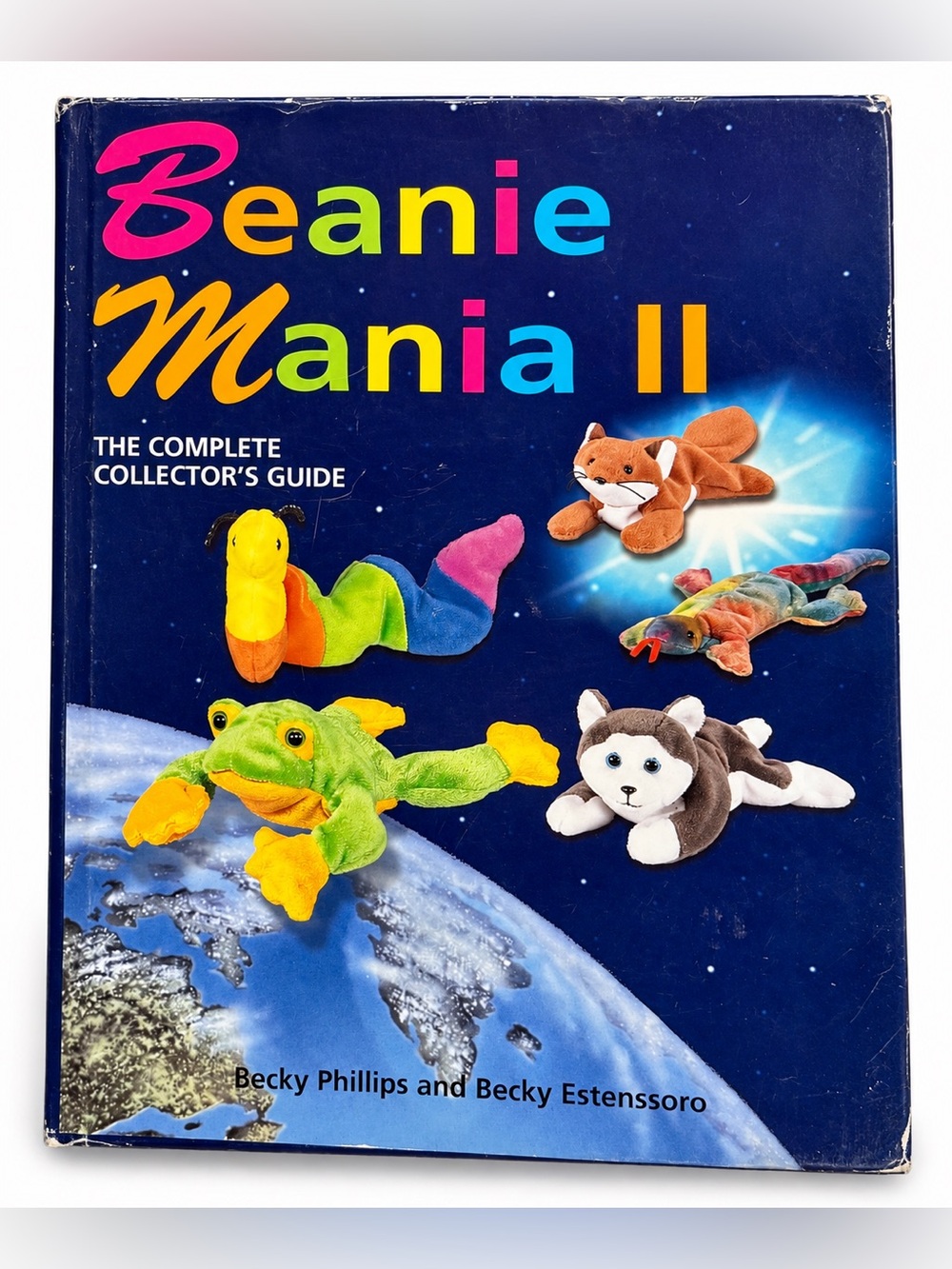 Beanie Mania II Hardcover Book 1st Edition 1998 Beanie Babies Collector Guide